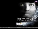 Provoked: A True Story (2006)